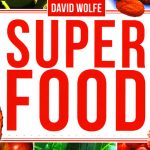 SUPER FOOD DAVID WOLFE LIBRO